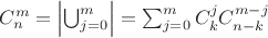 $C_{n}^{m} = \left| \bigcup_{j=0}^{m} \right| = \sum_{j=0}^{m} C_{k}^{j} C_{n-k}^{m-j}$