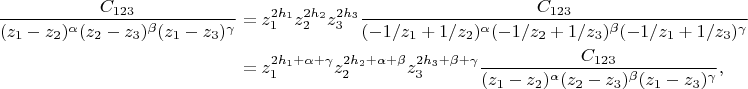 $$\begin{align}
\frac{C_{123}}{(z_1 - z_2)^{\alpha} (z_2 - z_3)^{\beta} (z_1 - z_3)^{\gamma}} 
&=
z_1^{2h_1} z_2^{2h_2} z_3^{2h_3} \frac{C_{123}}{(-1/z_1 + 1/z_2)^{\alpha} (-1/z_2 + 1/z_3)^{\beta} (-1/z_1 + 1/z_3)^{\gamma}} \\
&= z_1^{2h_1 + \alpha + \gamma} z_2^{2h_2 + \alpha + \beta} z_3^{2h_3 + \beta + \gamma} \frac{C_{123}}{(z_1 - z_2)^{\alpha} (z_2 - z_3)^{\beta} (z_1 - z_3)^{\gamma}},
\end{align}$$