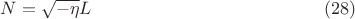$$ N = \sqrt{-\eta} L \eqno{(28)}$$