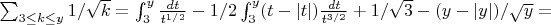 $\sum_{3 \leq k \leq y} {1/\sqrt {k}}=\int_{3}^{y}\frac{dt}{t^{1/2}}-1/2\int_{3}^{y}(t-|t|)\frac{dt}{t^{3/2}}+1/\sqrt {3}-(y-|y|)/\sqrt {y}=$