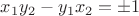 $x_1y_2-y_1x_2=\pm 1$