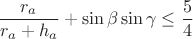 $$\frac{r_a}{r_a+h_a}+\sin\beta\sin\gamma\leq\frac{5}{4}$$