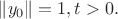 $\|y_0\|=1,t>0.$