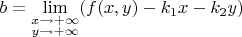 $b=\lim \limits_{\substack{x\to +\infty \\ y\to +\infty}}(f(x,y)-k_{1}x-k_{2}y) $