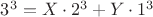 $\[{3^3} = X \cdot {2^3} + Y \cdot {1^3}\]$
