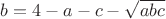$b=4-a-c-\sqrt{abc}$