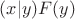 $(x|y)F(y)$
