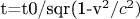 t=t0/sqr(1-v^2/c^2)