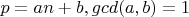 $p=an+b, gcd(a,b)=1$