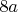 $8a$