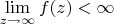 $\lim\limits_{z\to\infty} f(z) < \infty$