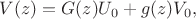 $V(z)  = G(z)U_0 + g(z)V_0,$