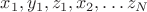 $x_1,y_1,z_1,x_2,\ldots z_N$