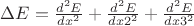 $\Delta E=\frac{d^2 E}{dx^2}+\frac{d^2 E}{dx2^2}+\frac{d^2 E}{dx3^2}$