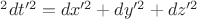 $с^2dt'^2=dx'^2+dy'^2+dz'^2$ $с^2dt'^2=dx'^2+dy'^2+dz'^2$