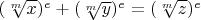 $(\sqrt[m]{x})^e+(\sqrt[m]{y})^e=(\sqrt[m]{z})^e$