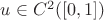 $u\in C^2( [0,1])$