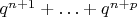 $q^{n+1}+\ldots+q^{n+p}$