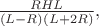 $\frac {RHL} {(L-R)(L+2R)},$