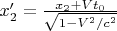 $x_2' = \tfrac{x_2+Vt_0}{\sqrt{1-V^2/c^2}}
