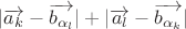 $|\overrightarrow{a_k}-\overrightarrow{b_{\alpha_l}}|+|\overrightarrow{a_l}-\overrightarrow{b_{\alpha_k}}|$