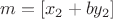 $m=[x_2+by_2]$