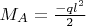 $M_{A}=\frac {-ql^{2}} {2}$