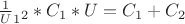 $\frac 1 U_1_2 * C_1*U=C_1+C_2$