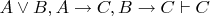 $A\vee B, A\to C, B\to C\vdash C$
