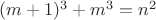 $(m+1)^3+m^3=n^2$