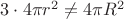 $3\cdot 4\pi r^2\not= 4\pi R^2$
