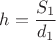 $h=\dfrac{S_1}{d_1}$