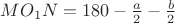 $MO_1&acute;&acute;N =180-\frac{a}{2}-\frac{b}{2}$