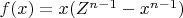 $f(x)= x(Z^{n-1}-x^{n-1})$