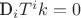 D_i T^ik = 0