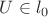 $U \in l_0$