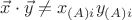 $\vec{x} \cdot\vec{y}\ne x_{(A)i} y_{(A)i}$