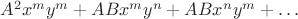$A^2x^my^m+ABx^my^n+ABx^ny^m+\ldots$