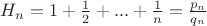 $H_n=1+\frac 12 +...+\frac 1n =\frac{p_n}{q_n}$