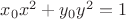 $x_0 x^2  + y_0 y^2  = 1$