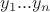 ${y_1...y_n}$