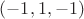 $(-1,1,-1)$