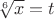 $\sqrt[6]x=t$