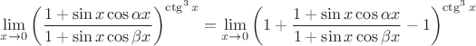 $\lim \limits_{x \to 0} \left( \dfrac{1 + \sin x\cos \alpha x}{1 + \sin x\cos \beta x} \right)^{\ctg^3x} =\lim \limits_{x \to 0} \left(1+ \dfrac{1 + \sin x\cos \alpha x}{1 + \sin x\cos \beta x}-1 \right)^{\ctg^3 x}$