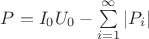 $P = I_0U_0 - \sum\limits_{i=1}^{\infty}|P_i|$