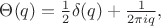 $
\[
\Theta(q)=\frac{1}{2}\delta(q)+\frac{1}{2\pi{}iq},
\]
$