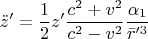 $$\ddot{z}'=\frac{1}{2} z'\frac{c^{2} +v^{2} }{c^{2} -v^{2} } \frac{\alpha _{1} }{\bar{r}'^{3} }$$