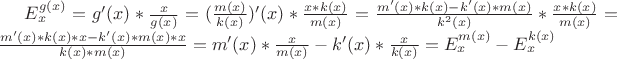 $E^{g(x)}_x=g'(x)*\frac{x}{g(x)}=(\frac{m(x)}{k(x)})'(x)*\frac{x*k(x)}{m(x)}=\frac{m'(x)*k(x)-k'(x)*m(x)}{k^2(x)}*\frac{x*k(x)}{m(x)}=\frac{m'(x)*k(x)*x-k'(x)*m(x)*x}{k(x)*m(x)}=m'(x)*\frac{x}{m(x)}-k'(x)*\frac{x}{k(x)}=E^{m(x)}_x-E^{k(x)}_x$