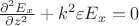 $\frac{\partial^2 E_x}{\partial z^2}+k^2\varepsilon E_x=0$