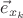 $\vec e_{x_k}$